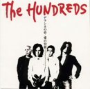 THE HUNDREDS:�f���V�l�̖�